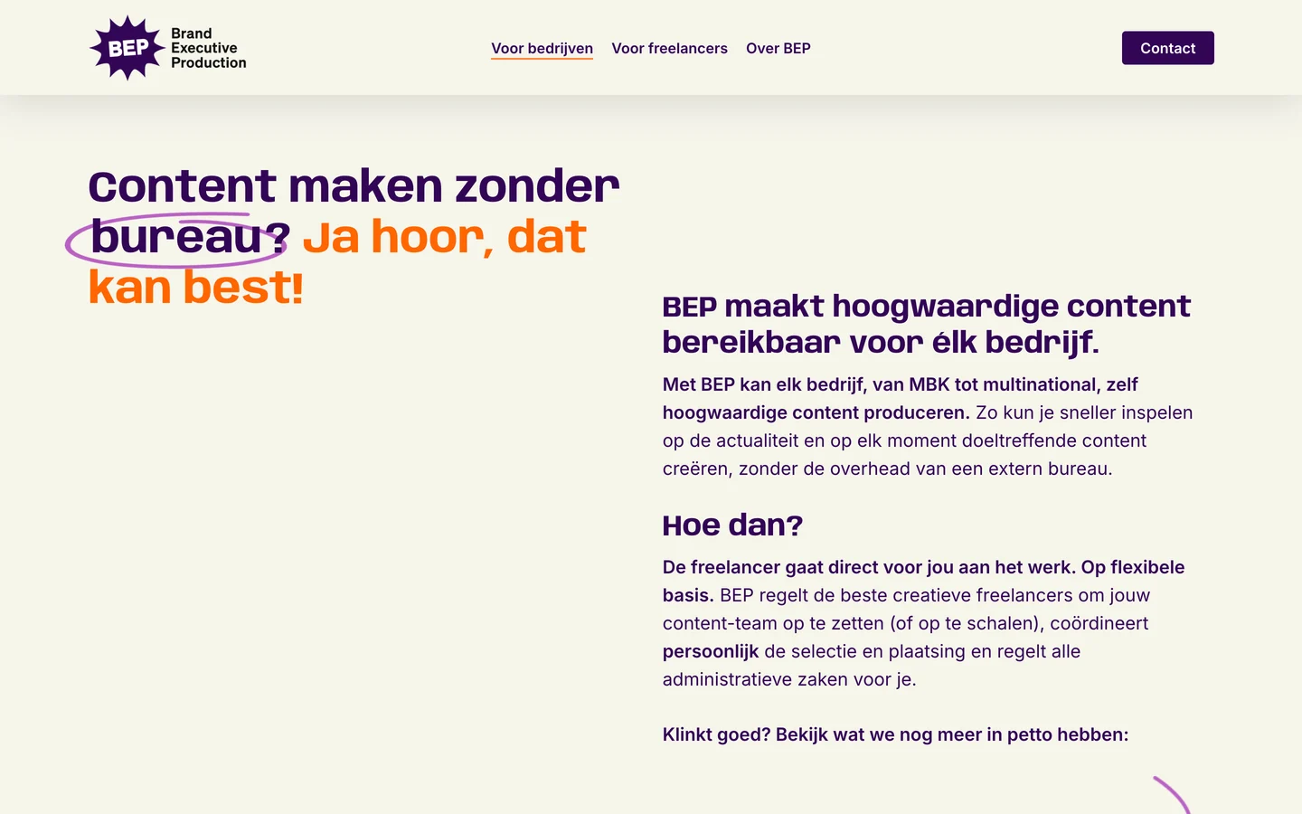 Het blok op de homepage van BEP met de kop Content maken zonder bureau? in paars, het woord bureau met de hand omcirkeld in lila, en Ja hoor, dat kan best! in oranje, met rechts de alinea's BEP maakt hoogwaardige content bereikbaar voor élk bedrijf en Hoe dan?.