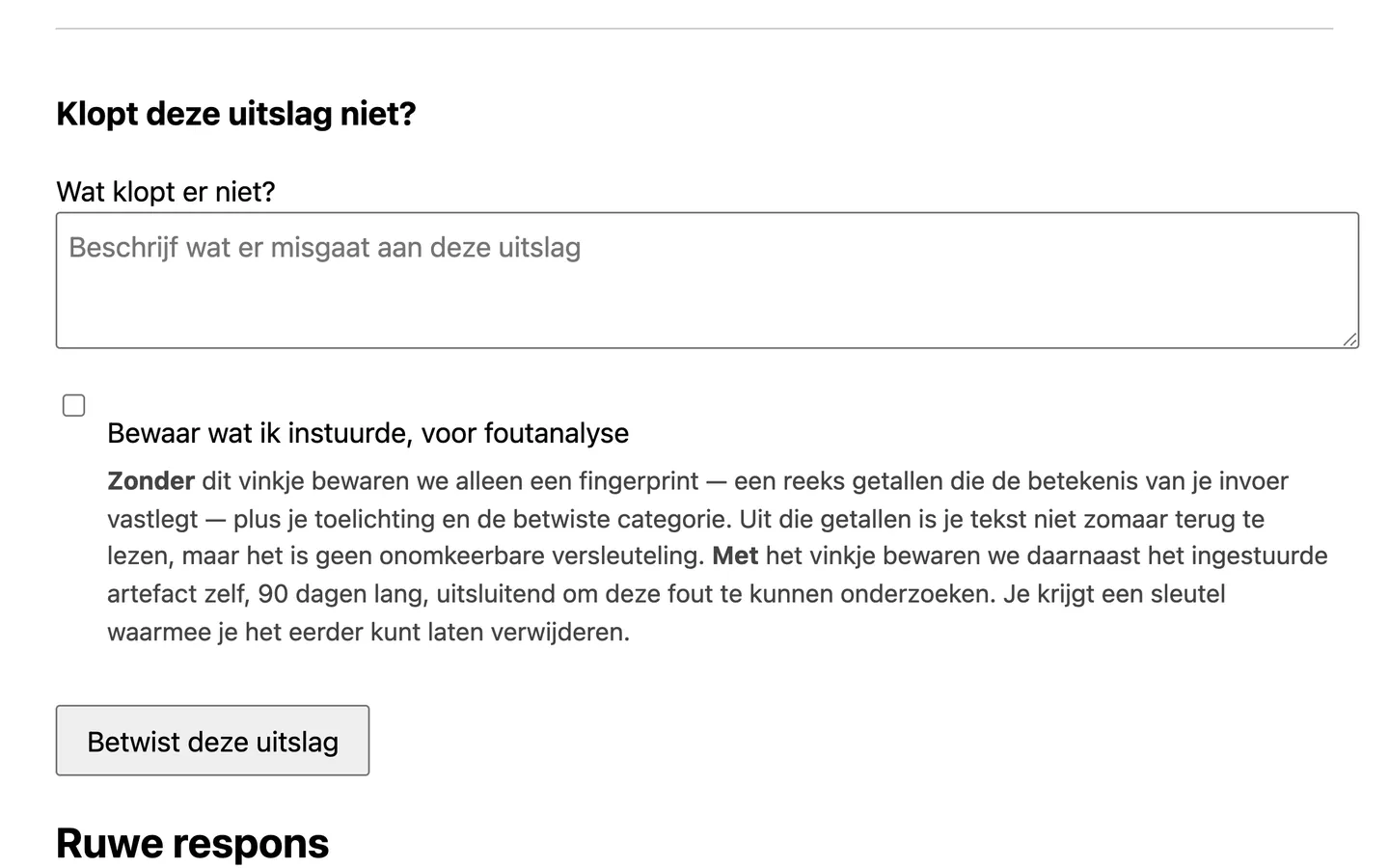Het blok Klopt deze uitslag niet? op de testpagina van Doublecheck: een veld om te beschrijven wat er misgaat, een vinkje Bewaar wat ik instuurde, voor foutanalyse met de uitleg over de vingerafdruk en de negentig dagen, en de knop Betwist deze uitslag.