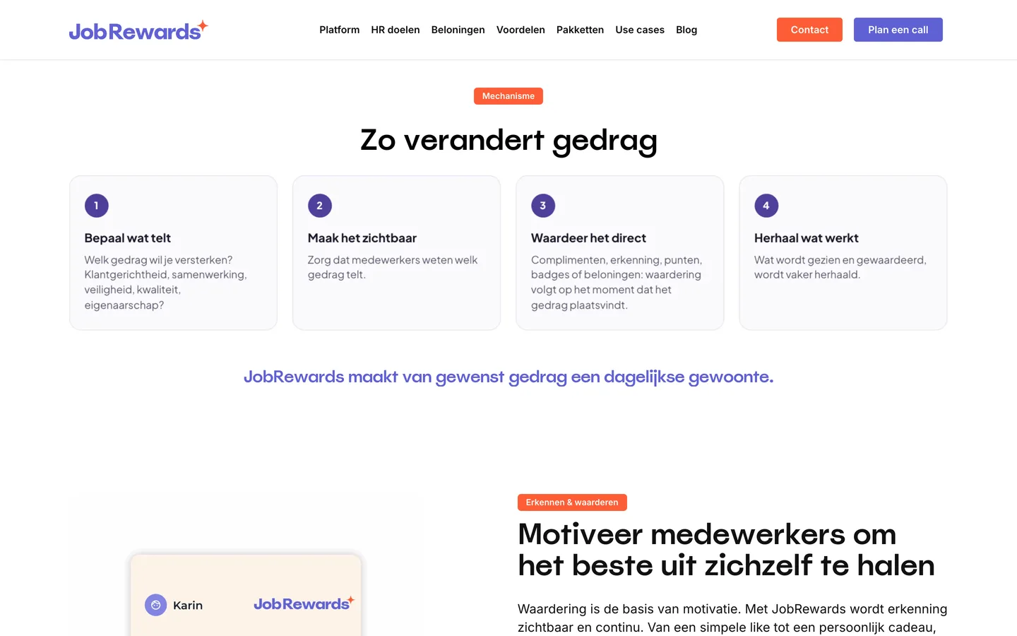 Het blok Zo verandert gedrag op de site van JobRewards: vier genummerde kaarten naast elkaar, Bepaal wat telt, Maak het zichtbaar, Waardeer het direct en Herhaal wat werkt, met daaronder de zin JobRewards maakt van gewenst gedrag een dagelijkse gewoonte.